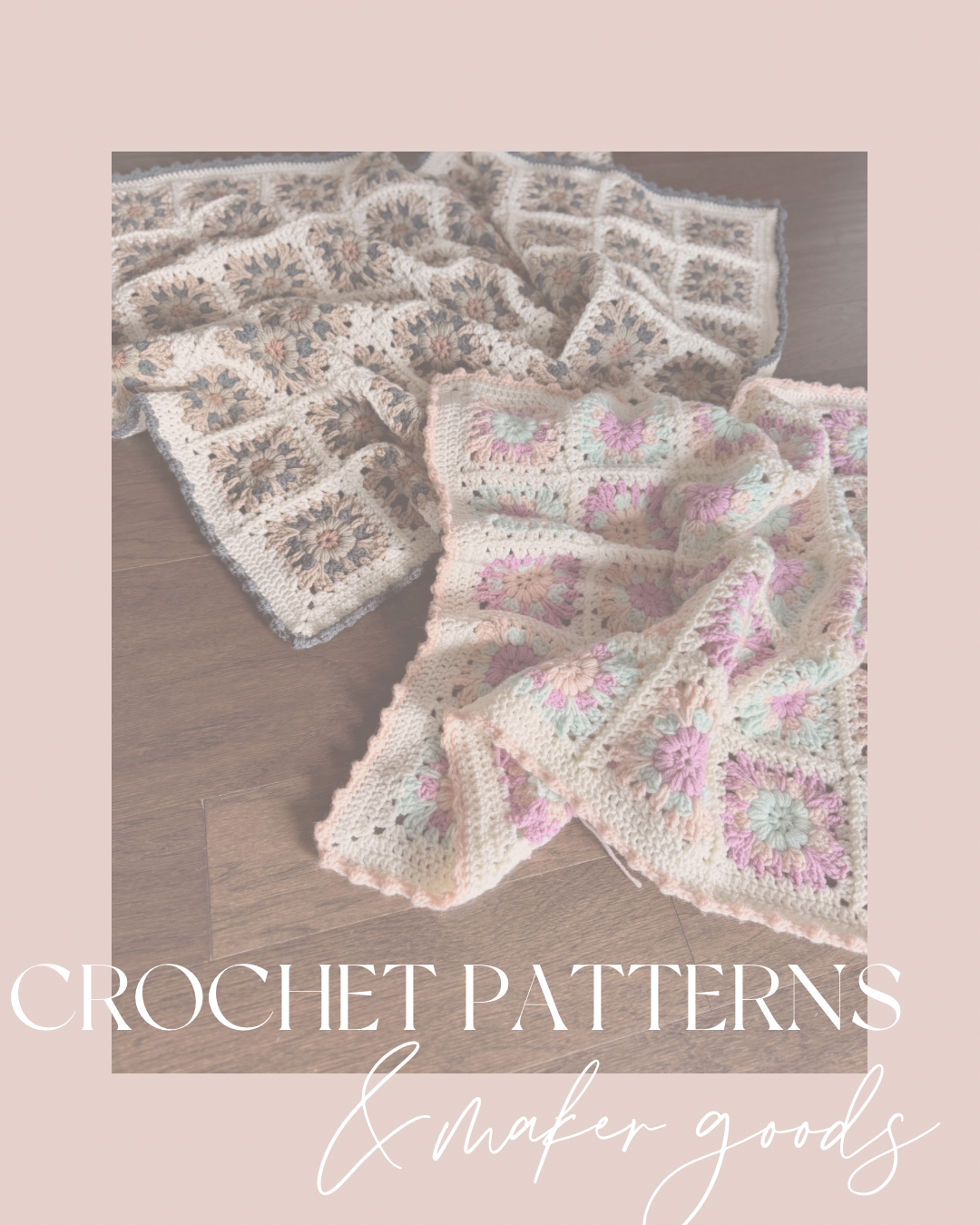 Crochet Patterns & Maker Goods